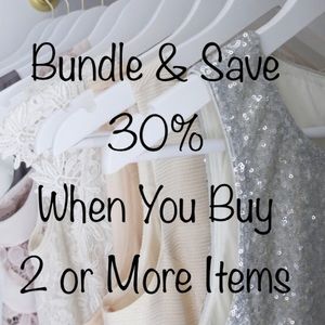 Bundle & Save 30%!